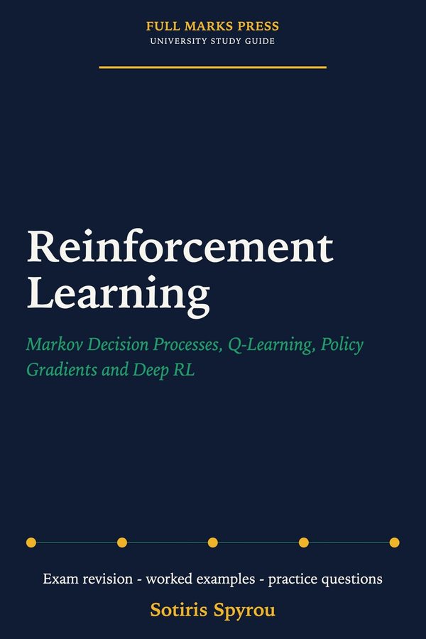 Cover of Reinforcement Learning, a Full Marks Press university study guide